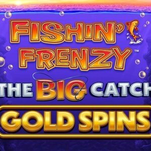 Fishin' Frenzy The Big Catch Gold Spins Blueprint Gaming