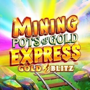 Mining Pots of Gold Express Gold Blitz Gameburger Studios